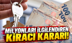 Milyonları ilgilendiren kiracı kararı!
