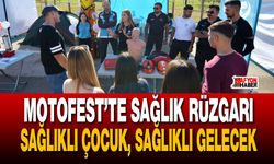 Motofest’te sağlık rüzgarı: "sağlıklı çocuk, sağlıklı gelecek"