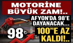 Motorine dev zam geliyor!.. Afyon'da motorin 98'e dayanacak