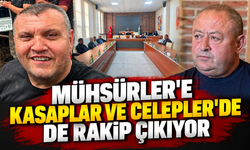 Mühsürler'e Kasaplar ve Celepler'de de Rakip Çıkıyor