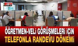 Öğretmen-veli görüşmeleri için telefonla randevu dönemi