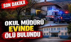 Okul Müdürü evinde ölü bulundu