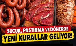 Sucuk, pastırma ve dönerde yeni dönem