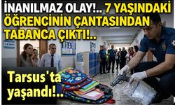 7 yaşındaki öğrencinin çantasından tabanca çıktı
