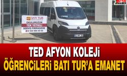 TED Afyon Koleji Öğrencileri Batı Tur’a emanet
