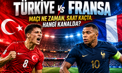 Türkiye - Fransa maçı ne zaman, saat kaçta, hangi kanalda?