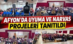 Afyon'da UYUMA ve NARVAS Projeleri Tanıtıldı