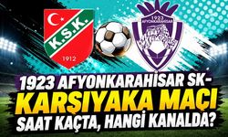 1923 Afyonkarahisar SK– Karşıyaka maçı saat kaçta, hangi kanalda?