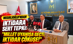 Mısırlıoğlu'ndan İktidara Sert Tepki: "Millet Uyanışa Geçti, İktidar Çöküşe!"