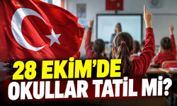 28 Ekim'de Okullar Tatil Mi?