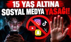 15 yaş altına sosyal medya yasağı!