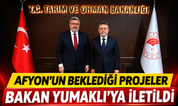 Afyon’un Beklediği Projeler Bakan Yumaklı’ya İletildi