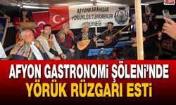Afyon Gastronomi Şöleni’nde Yörük rüzgârı esti