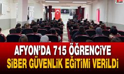 Afyon’da 715 öğrenciye siber güvenlik eğitimi verildi