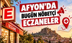 Afyon'da 31 Ekim 2026 nöbetçi eczaneler