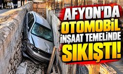 Afyon’da otomobil inşaat temelinde sıkıştı