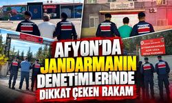 Afyon’da jandarmanın denetimlerinde dikkat çeken rakam