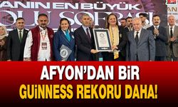 Afyon’dan bir Guinness rekoru daha!