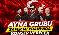 Ayna Grubu Zafer Meydanı'nda Konser Verecek