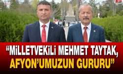 Başkan Kahveci: “Mehmet Taytak, Afyon’umuzun Gururu”