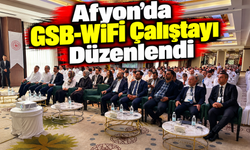 Afyon'da GSB-WİFİ Çalıştayı Düzenlendi