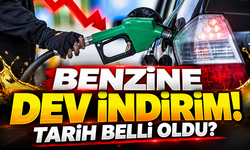 Benzine dev indirim! Tarih belli oldu