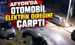 Afyon’da otomobil elektrik direğine çarptı