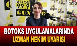 Botoks uygulamalarında uzman hekim uyarısı