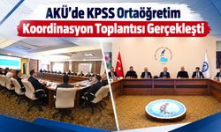 AKÜ'de KPSS Ortaöğretim Koordinasyon Toplantısı Gerçekleşti