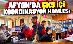 Afyon’da ÇKS içi koordinasyon hamlesi