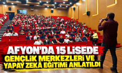 Afyon’da 15 Lisede Gençlik Merkezleri ve Yapay Zekâ Eğitimi Anlatıldı