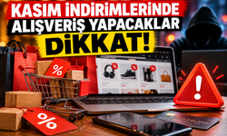 Kasım indirimlerinde alışveriş yapacaklar dikkat!