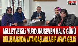 Milletvekili Yurdunuseven halk günü buluşmasında vatandaşlarla bir araya geldi