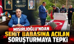 Mısırlıoğlu’ndan Şehit Babasına Açılan Soruşturmaya Tepki