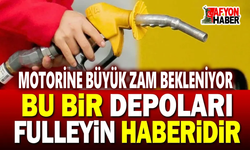 Motorine yine büyük zam bekleniyor!..