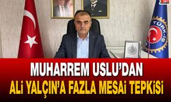 Muharrem Uslu’dan Ali Yalçın’a fazla mesai tepkisi