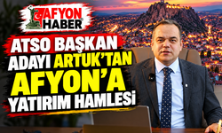 ATSO Başkan Adayı Artuk’tan Afyon’a Yatırım Hamlesi