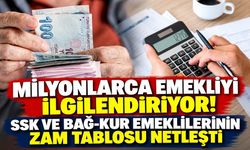 SSK ve Bağ-Kur emeklilerinin zam tablosu netleşti