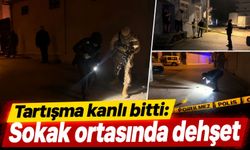 Tartışma kanlı bitti: Sokak ortasında dehşet