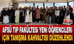 AFSÜ Tıp Fakültesi yeni öğrencileri için tanışma kahvaltısı düzenlendi
