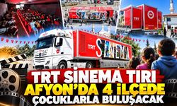 TRT Sinema Tırı Afyon’da 4 İlçede çocuklarla buluşacak