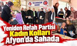 Yeniden Refah Partisi Kadın Kolları Afyon’da sahada