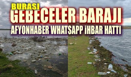 Haber ihbar hattından Gebeceler Barajı çağrısı!..