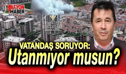 VATANDAŞ SORUYOR UTANMIYOR MUSUN?..