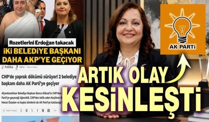 Burcu Köksal'ın AK Parti'ye geçişi kesinleşti