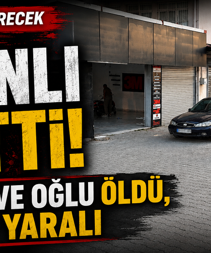 Alacak verecek kavgası kanlı bitti! Baba ve oğlu öldü, anne yaralı