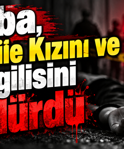 Baba, Hamile Kızını ve Sevgilisini Öldürdü