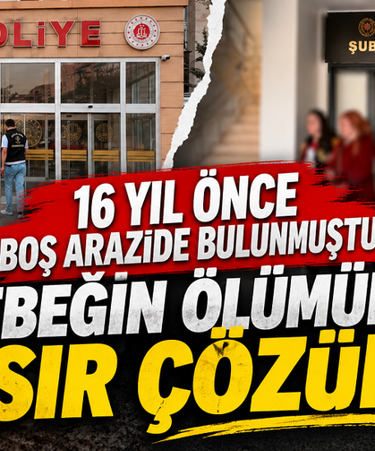 16 yıl önce boş arazide bulunmuştu! Bebeğin ölümündeki sır çözüldü