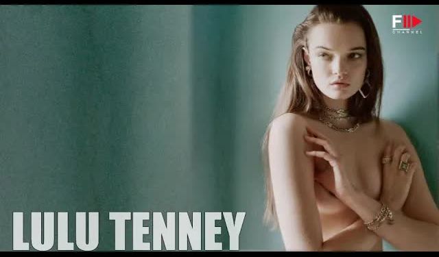 Lulu Tenney: Moda dünyasının parlayan yıldızı
