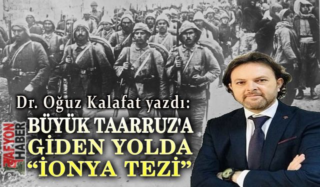 Büyük Taarruz'a giden yolda İonya Tezi